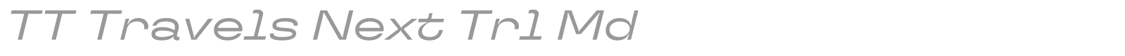 TT Travels Next font preview